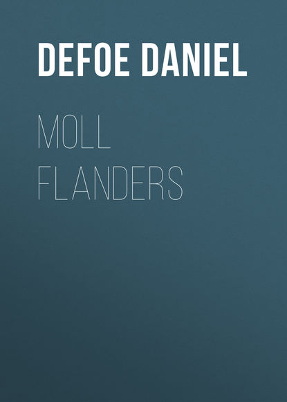 Moll Flanders — Даниэль Дефо