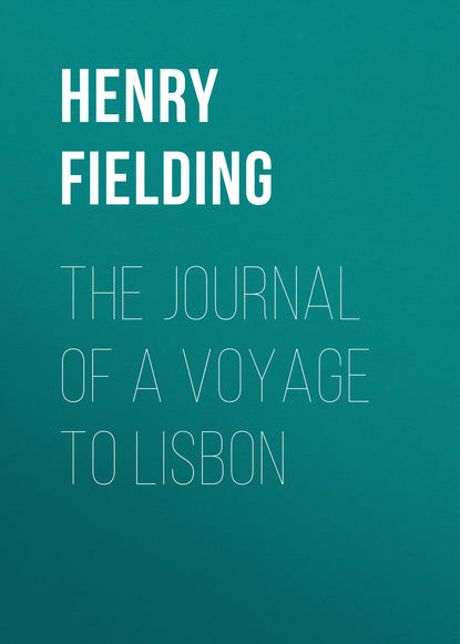 The Journal of a Voyage to Lisbon — Генри Филдинг