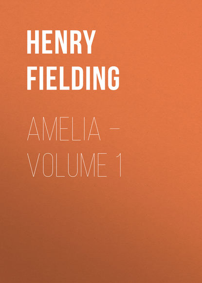 Amelia – Volume 1 — Генри Филдинг