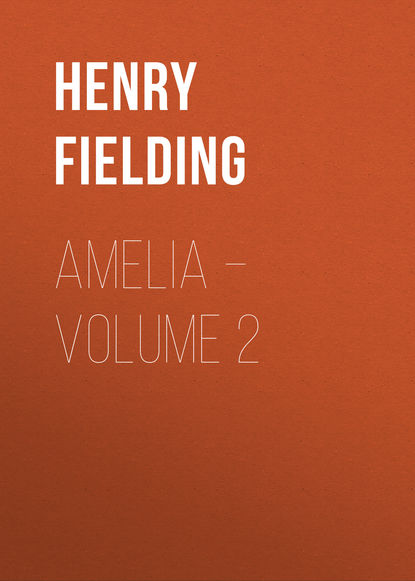 Amelia – Volume 2 — Генри Филдинг