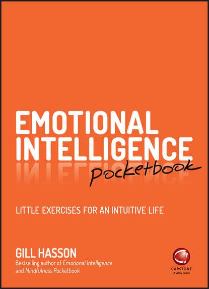 Emotional Intelligence Pocketbook. Little Exercises for an Intuitive Life — Джил Хессон