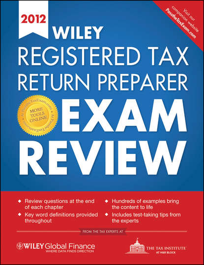 Wiley Registered Tax Return Preparer Exam Review 2012 — Группа авторов