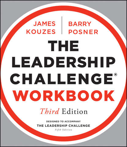 The Leadership Challenge Workbook — Джеймс Кузес