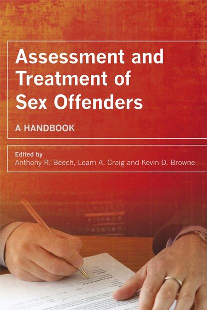 Assessment and Treatment of Sex Offenders — Группа авторов