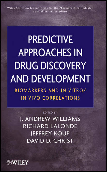 Predictive Approaches in Drug Discovery and Development — Группа авторов