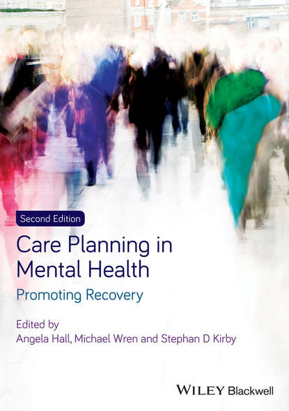 Care Planning in Mental Health — Группа авторов