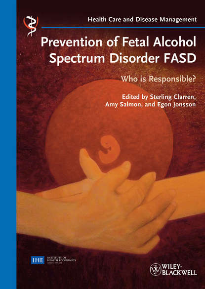Prevention of Fetal Alcohol Spectrum Disorder FASD — Группа авторов
