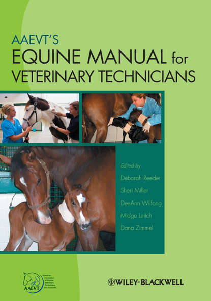 AAEVT's Equine Manual for Veterinary Technicians — Группа авторов