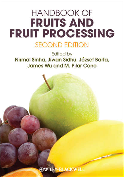 Handbook of Fruits and Fruit Processing — Группа авторов