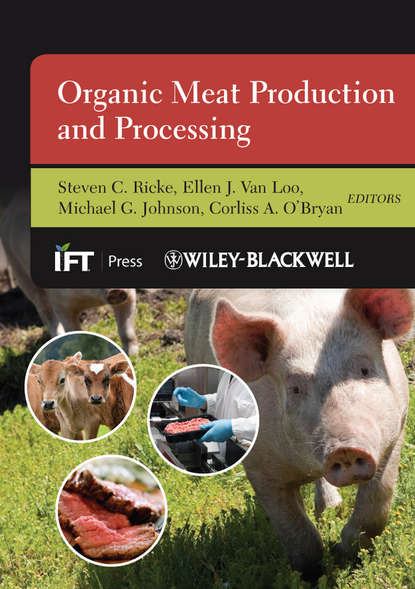 Organic Meat Production and Processing — Группа авторов