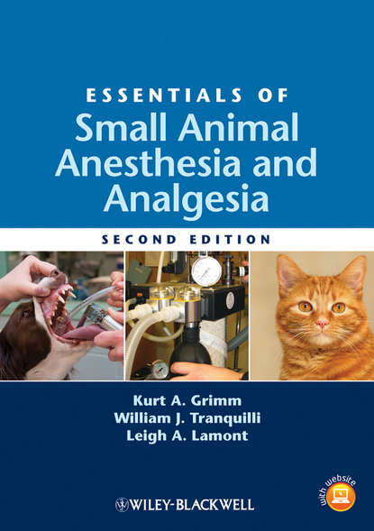 Essentials of Small Animal Anesthesia and Analgesia — Группа авторов