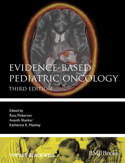 Evidence-Based Pediatric Oncology — Группа авторов
