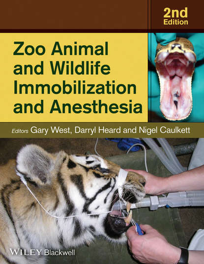 Zoo Animal and Wildlife Immobilization and Anesthesia — Группа авторов