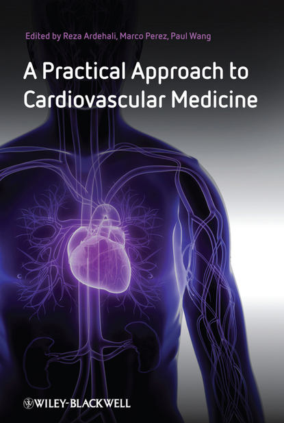 A Practical Approach to Cardiovascular Medicine — Группа авторов