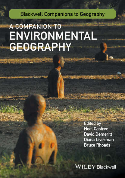 A Companion to Environmental Geography — Группа авторов
