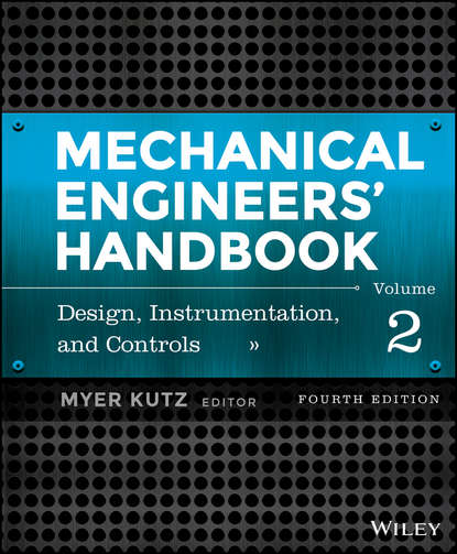 Mechanical Engineers' Handbook, Volume 2 — Группа авторов