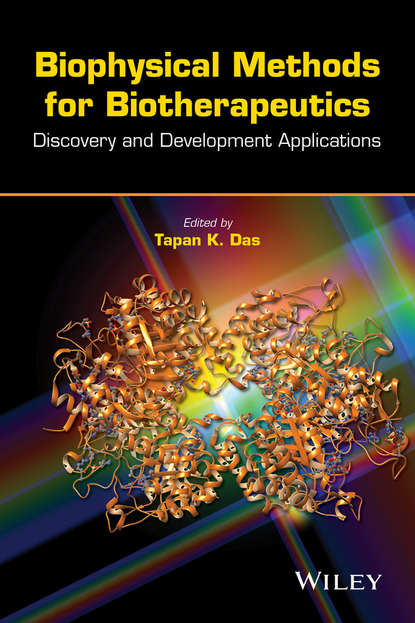 Biophysical Methods for Biotherapeutics — Группа авторов