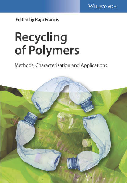 Recycling of Polymers — Группа авторов