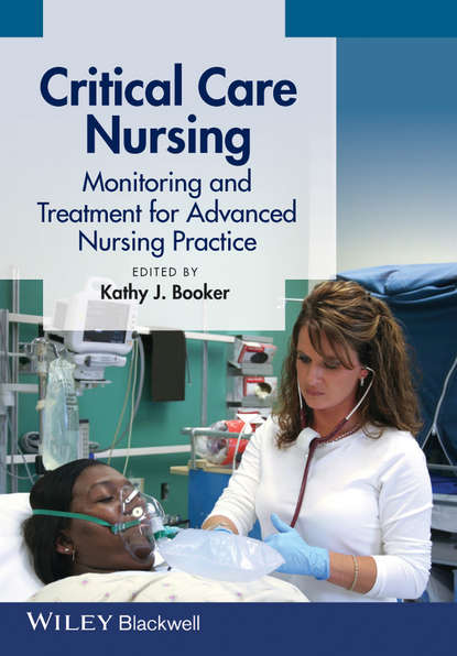 Critical Care Nursing — Группа авторов