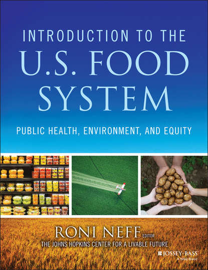 Introduction to the US Food System — Группа авторов