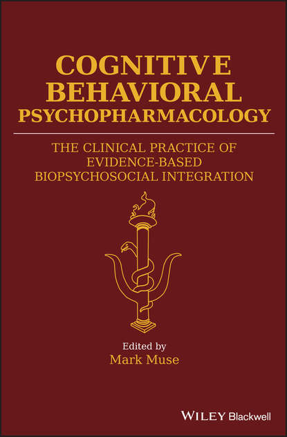 Cognitive Behavioral Psychopharmacology — Группа авторов