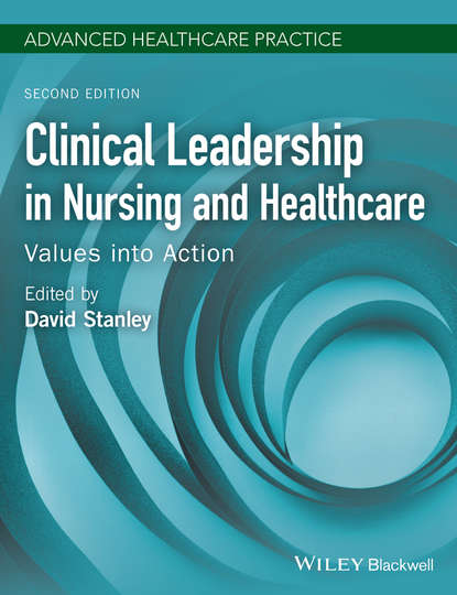 Clinical Leadership in Nursing and Healthcare — Группа авторов