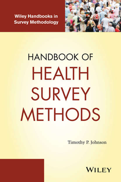 Handbook of Health Survey Methods — Группа авторов