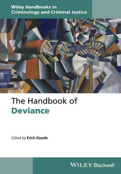 The Handbook of Deviance — Группа авторов