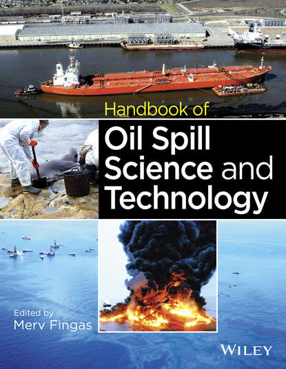Handbook of Oil Spill Science and Technology — Группа авторов
