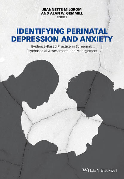 Identifying Perinatal Depression and Anxiety — Группа авторов