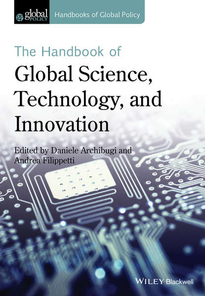 The Handbook of Global Science, Technology, and Innovation — Группа авторов