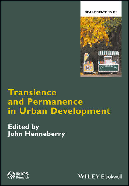 Transience and Permanence in Urban Development — Группа авторов