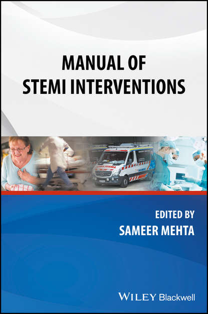 Manual of STEMI Interventions — Группа авторов