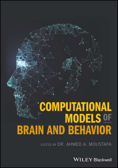 Computational Models of Brain and Behavior — Группа авторов