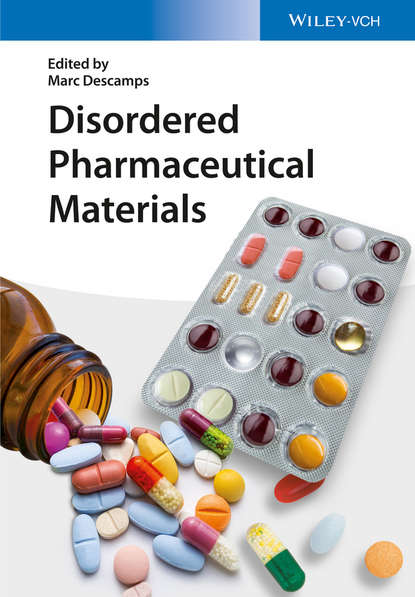Disordered Pharmaceutical Materials — Группа авторов