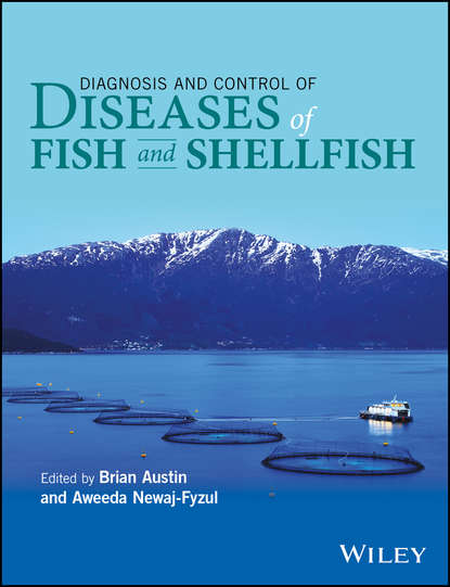 Diagnosis and Control of Diseases of Fish and Shellfish — Группа авторов