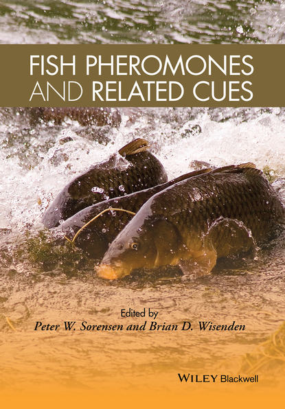 Fish Pheromones and Related Cues — Группа авторов