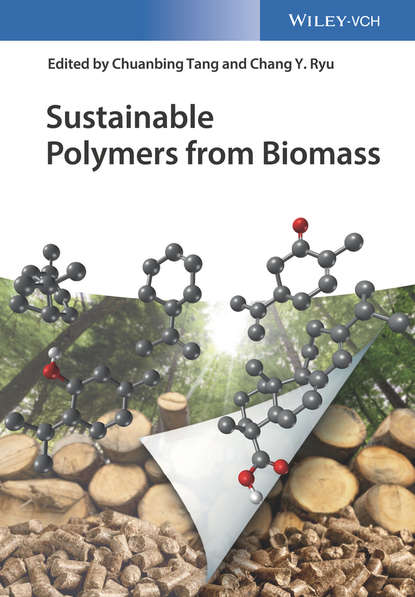 Sustainable Polymers from Biomass — Группа авторов