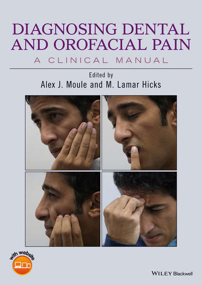 Diagnosing Dental and Orofacial Pain — Группа авторов