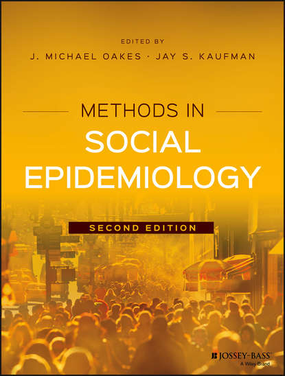 Methods in Social Epidemiology - Группа авторов