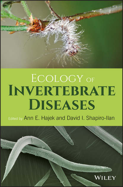Ecology of Invertebrate Diseases — Группа авторов