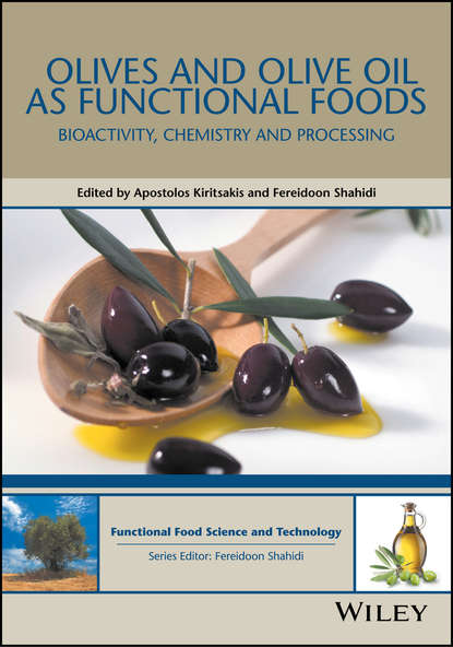 Olives and Olive Oil as Functional Foods — Группа авторов