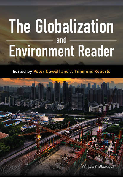 The Globalization and Environment Reader — Группа авторов