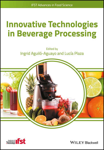 Innovative Technologies in Beverage Processing — Группа авторов