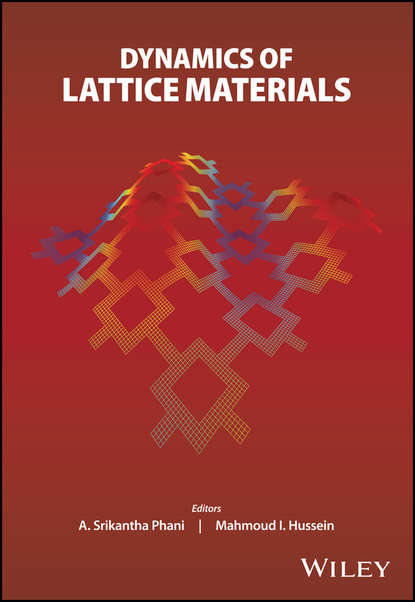 Dynamics of Lattice Materials — Группа авторов