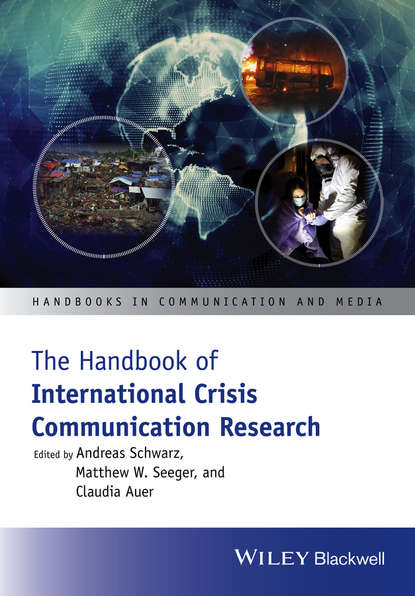 The Handbook of International Crisis Communication Research — Группа авторов
