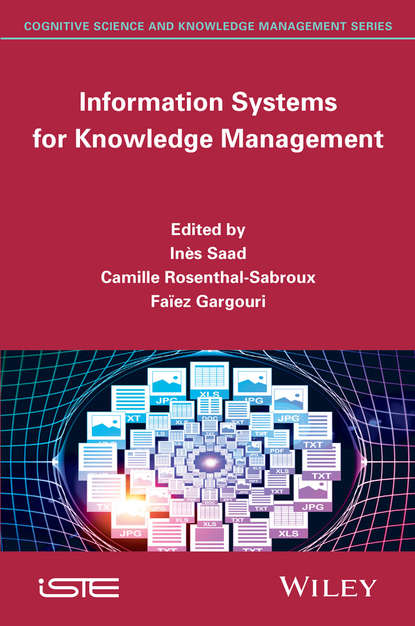 Information Systems for Knowledge Management — Группа авторов