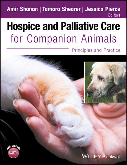 Hospice and Palliative Care for Companion Animals — Группа авторов