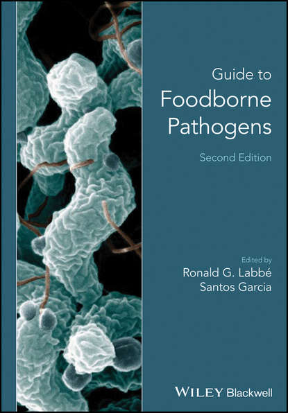 Guide to Foodborne Pathogens — Группа авторов