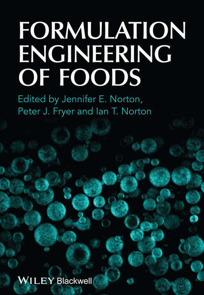 Formulation Engineering of Foods — Группа авторов